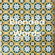 Podcast Blended Words