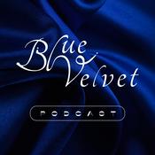 Podcast Blue Velvet I Cinema Podcast