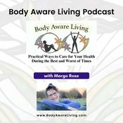 Podcast Body Aware Living Podcast