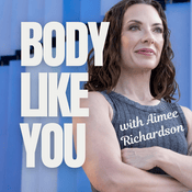 Podcast Body Like You