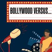 Podcast Bollywood Versus