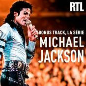 Podcast Bonus Track, la série Michael Jackson