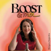 Podcast Boostezmoi