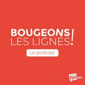 Podcast Bougeons les lignes !