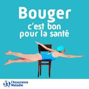 Podcast Bouger, c'est bon pour la santé