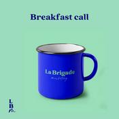 Podcast Breakfast Call