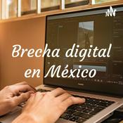 Podcast Brecha digital en México