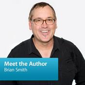 Podcast Brian Smith: Meet the Author