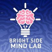 Podcast Bright Side Mind Lab
