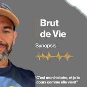 Podcast Brut de Vie