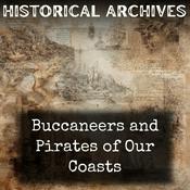 Podcast Buccaneers and Pirates of Our Coasts