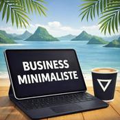 Podcast Business Minimaliste