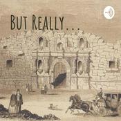 Podcast But Really...