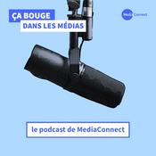 Podcast Ça bouge, dans les médias
