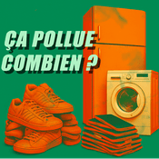 Podcast Ça pollue combien ?