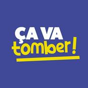 Podcast Ça va tomber