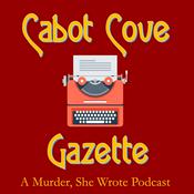 Podcast Cabot Cove Gazette – a Murder, She Wrote podcast