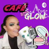 Podcast CAFÉ CON GLOW