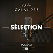 Podcast Calandre Sélection