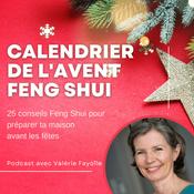 Podcast Calendrier de l'Avent Feng Shui