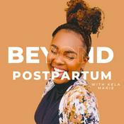 Podcast Beyond Postpartum