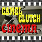 Podcast Camel Clutch Cinema