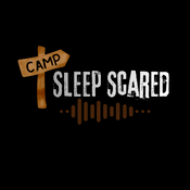Podcast Camp Sleep Scared (Voice Only)
