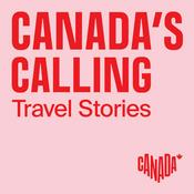 Podcast Canada's Calling