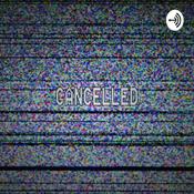 Podcast CANCELLED