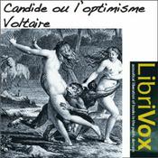 Podcast Candide ou L'optimisme by Voltaire (1694 - 1778)