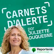 Podcast Carnets d'alerte, le podcast