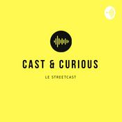 Podcast Cast and Curious