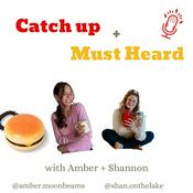 Podcast Catch-Up + Must Heard