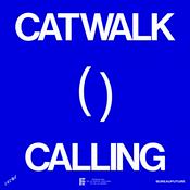 Podcast CATWALK CALLING