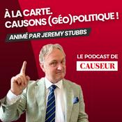 Podcast À la carte. Causons (géo)politique !