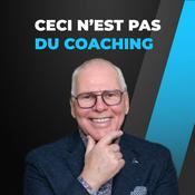 Podcast Ceci n'est pas du coaching