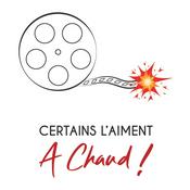 Podcast Certains l'aiment à chaud ! (CLAAC)