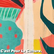 Podcast C’est Pour La Culture