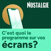 Podcast C'est quoi le programme sur vos écrans?