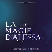 Podcast LA MAGIE D'ALESSA