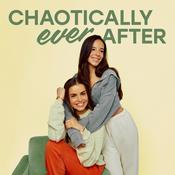 Podcast Chaotically Ever After