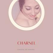 Podcast Charnel par Christel de Kamarel