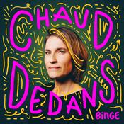 Podcast Chaud Dedans