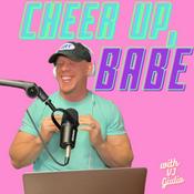 Podcast Cheer Up, Babe