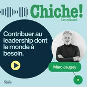 Podcast Chiche ! Inventons notre propre leadership.