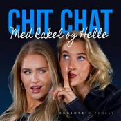 Podcast Chit Chat med Rakel og Helle