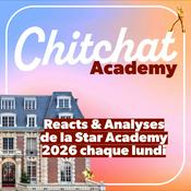 Podcast Chitchat • Je (sur)analyse tes Téléréalités préférées • [React Star Academy, Koh Lanta, Secret Story, La Villa, IDLT, MAPR & Love is Blind]
