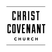 Podcast Christ Covenant Church Sermons