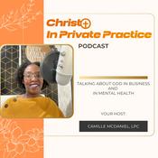 Podcast Christ in Private Practice