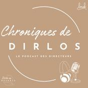 Podcast Chroniques de dirlos